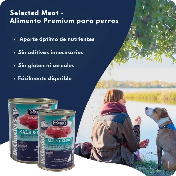Dr. Clauders Selected Meat Ternera con Verduras tiene un apote optimo de nutrientes, sin aditivos innecesarios, sin gluten ni cerales y fácilmente digerible.
